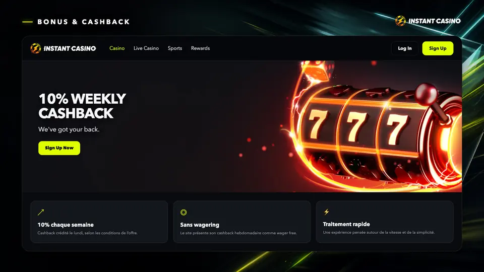 Bonus et cashback hebdomadaire Instant Casino